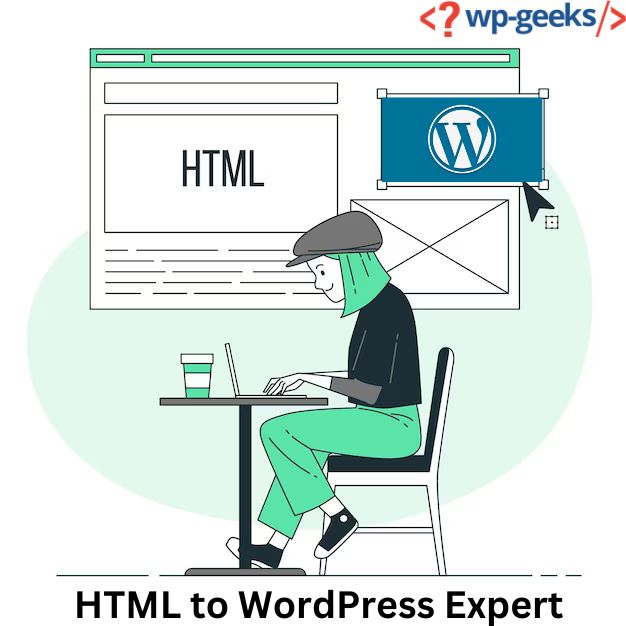 Html To Wordpress Expert: Transforming Your Website With Precision